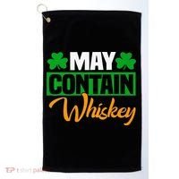 May Contain Whiskey Funny Irish St. Patrick's Day Golf Towel thumb 0