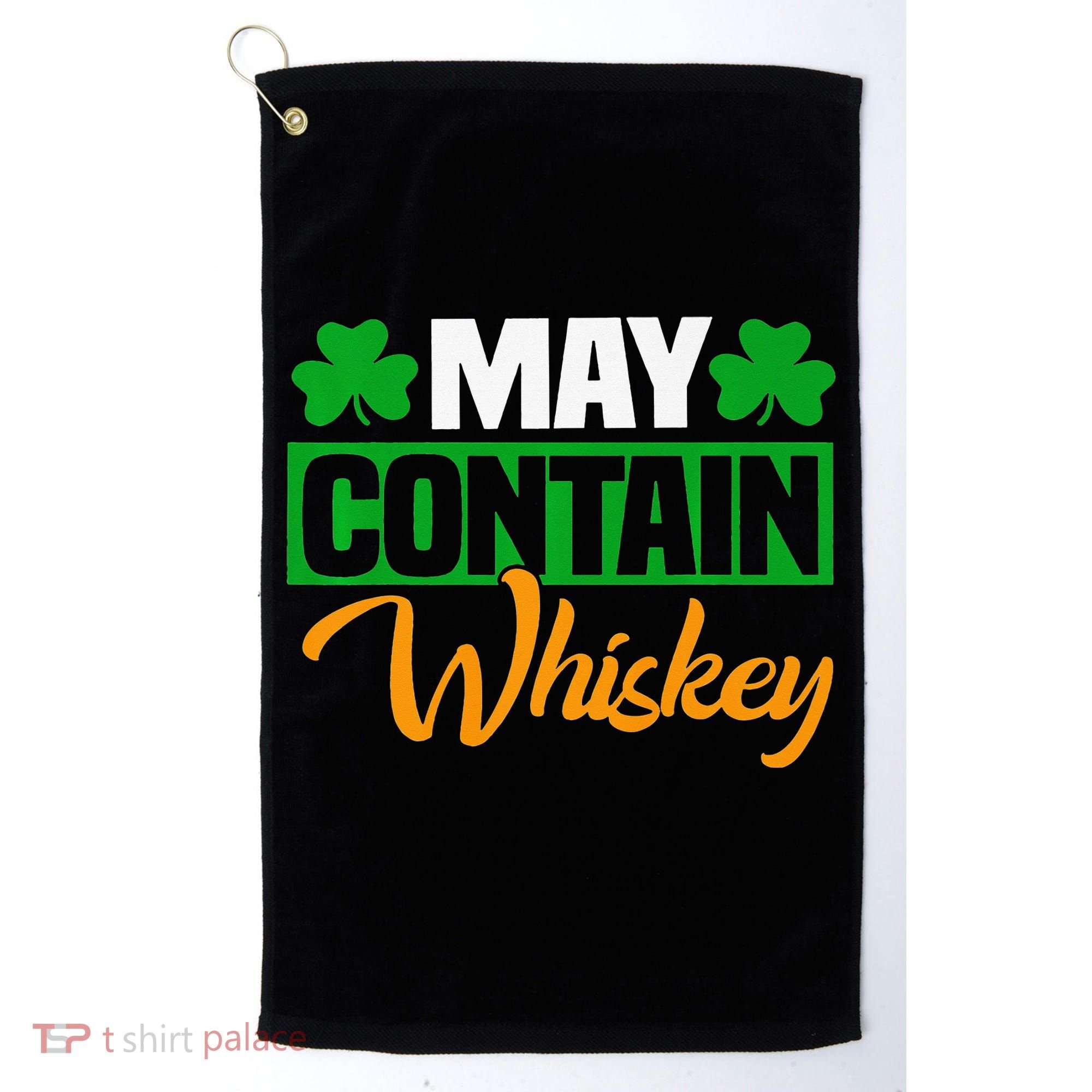 May Contain Whiskey Funny Irish St. Patrick's Day Golf Towel
