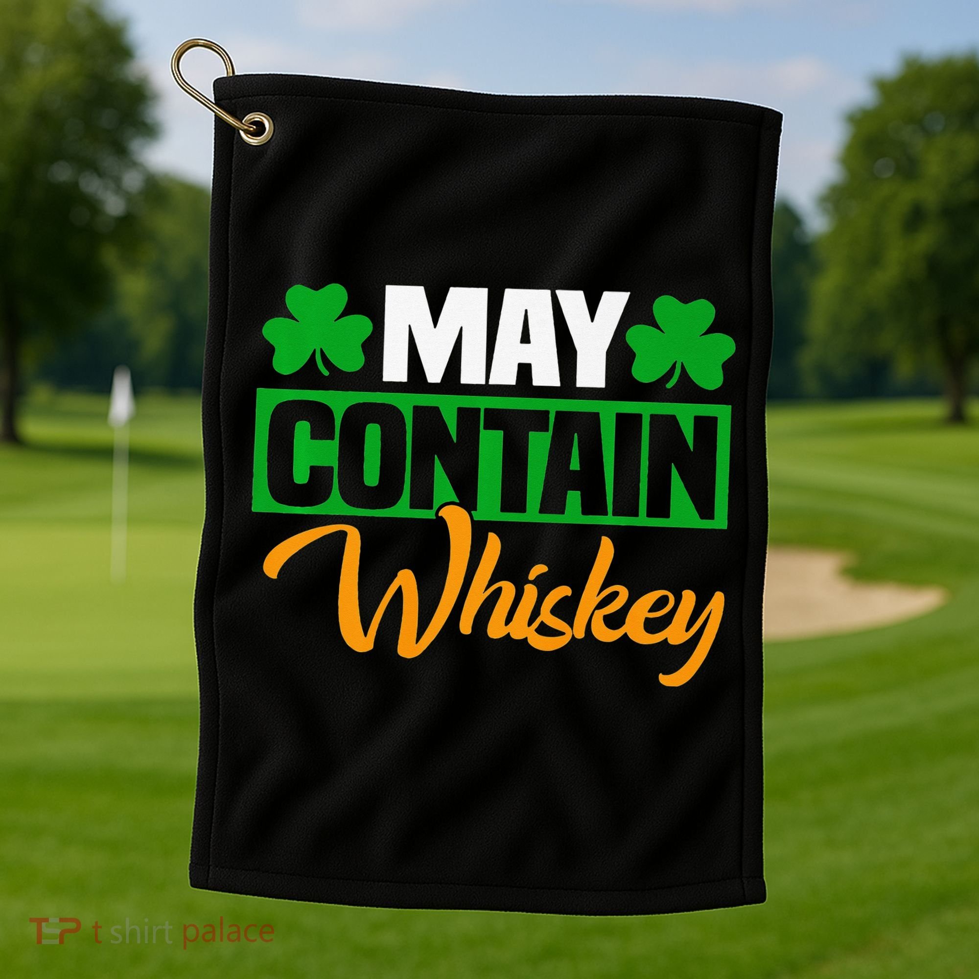May Contain Whiskey Funny Irish St. Patrick's Day Golf Towel