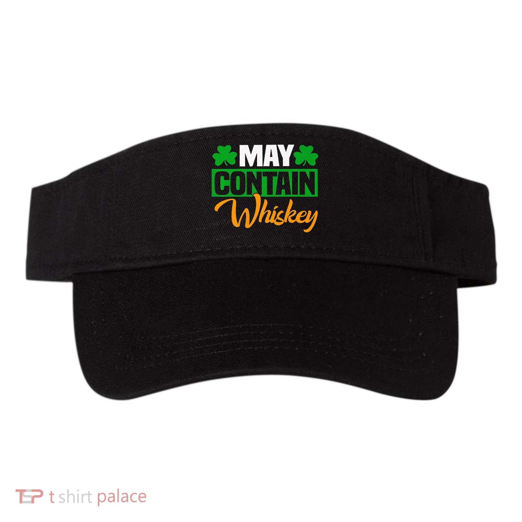 May Contain Whiskey Funny Irish St. Patrick's Day Visor