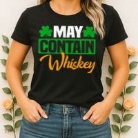 May Contain Whiskey Funny Irish St. Patrick's Day Women's T-Shirt thumb 2