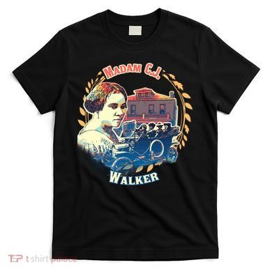 Madam CJ Walker Tribute, Black History, Future Entrepreneur T-Shirt