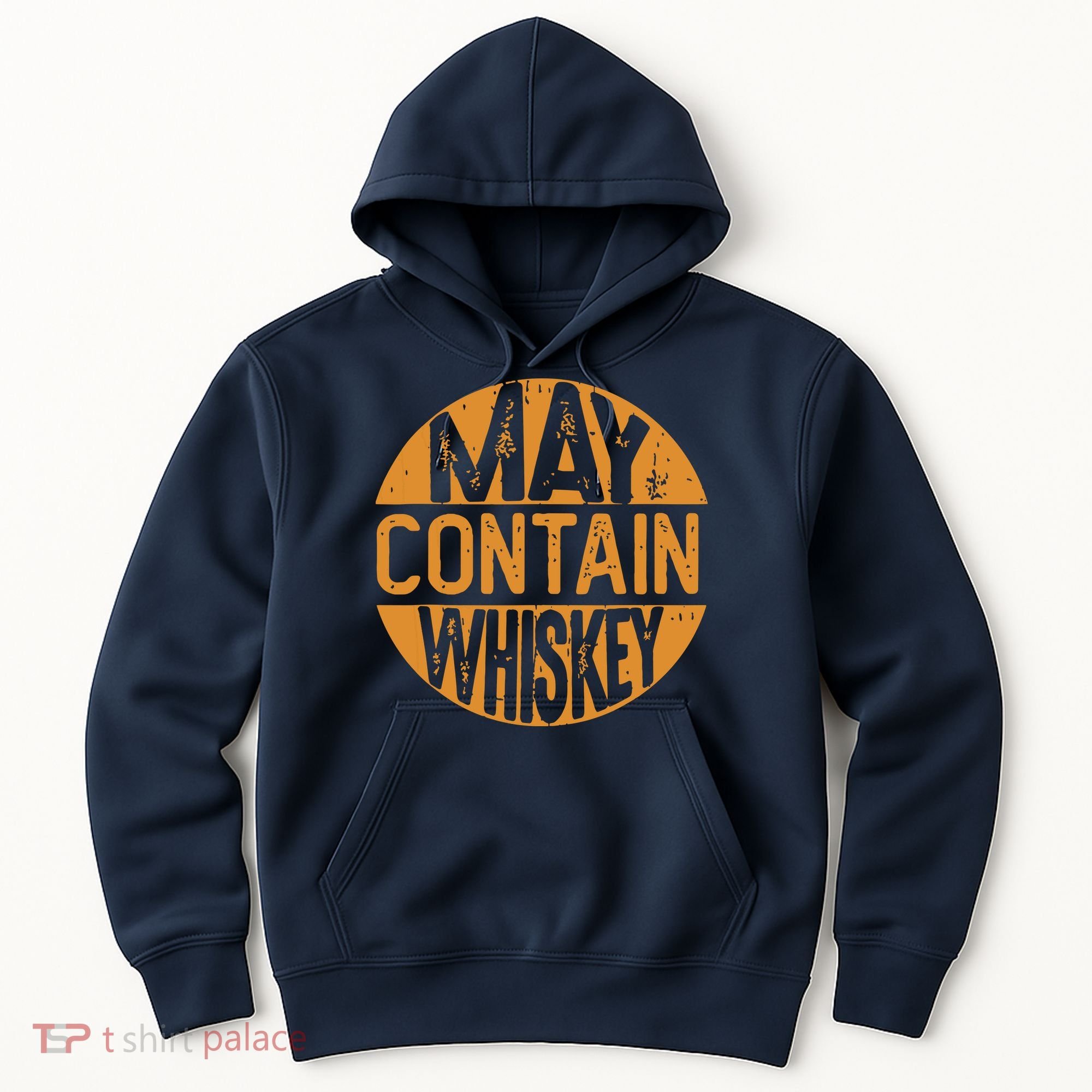 May Contain Whiskey Funny Liquor Drinking Hoodie