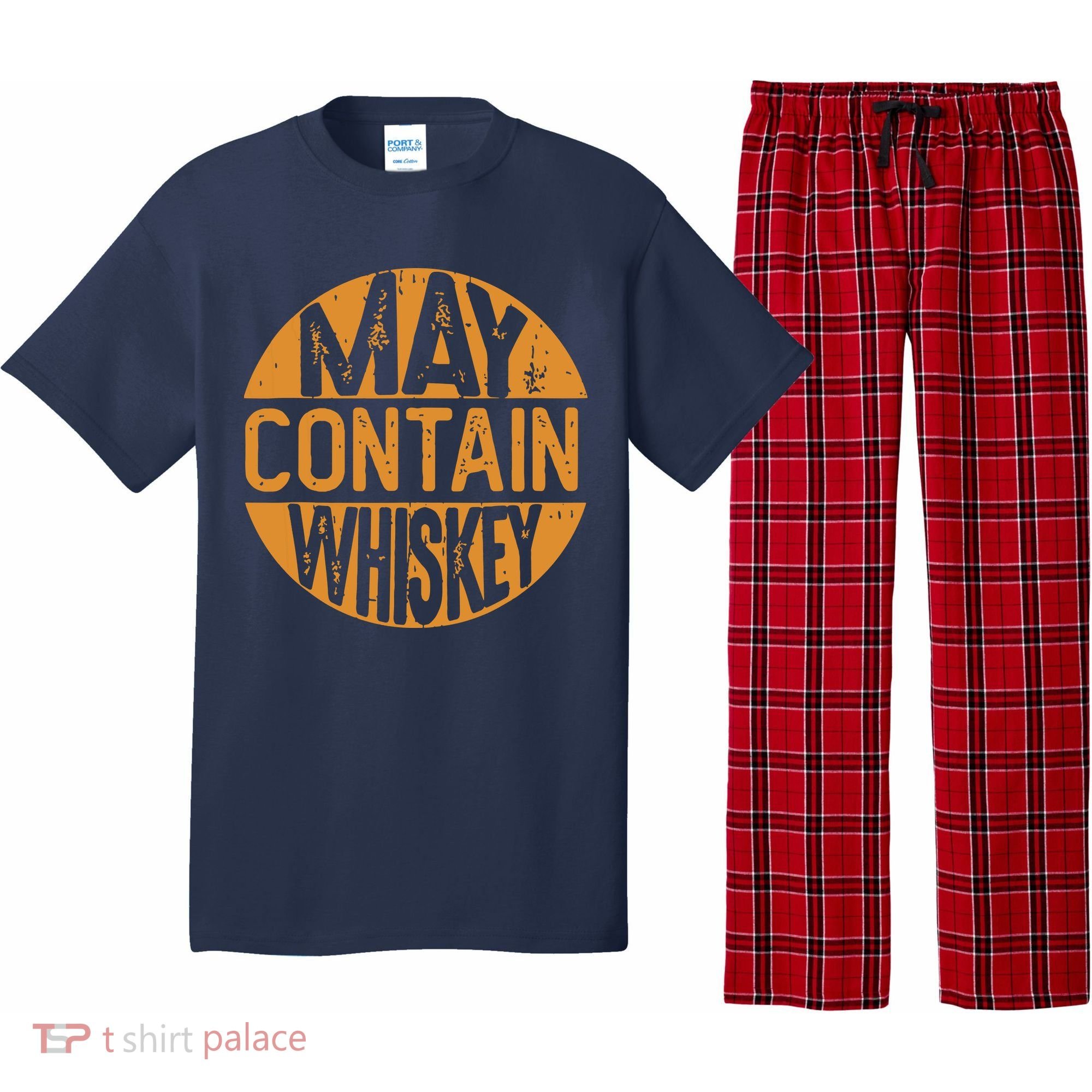 May Contain Whiskey Funny Liquor Drinking Pajama Set