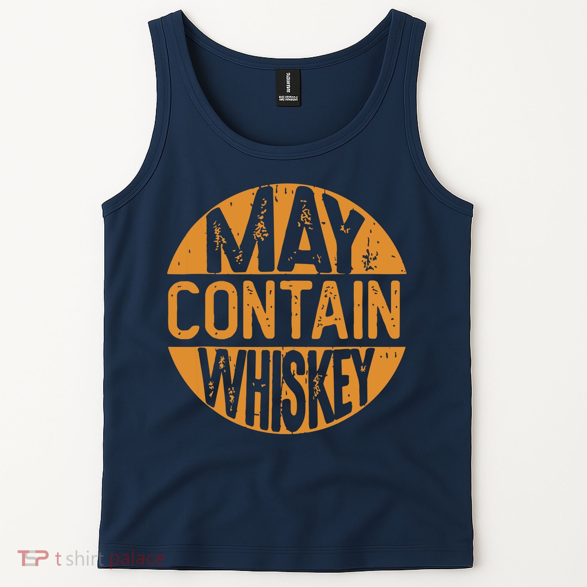 May Contain Whiskey Funny Liquor Drinking Tank Top