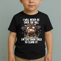 Messy Cow Will Never Be Over Hill I’M Too Darn Tired Climb Toddler T-Shirt thumb 2