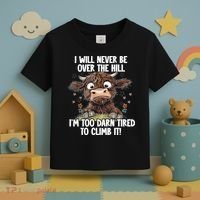 Messy Cow Will Never Be Over Hill I’M Too Darn Tired Climb Toddler T-Shirt thumb 3