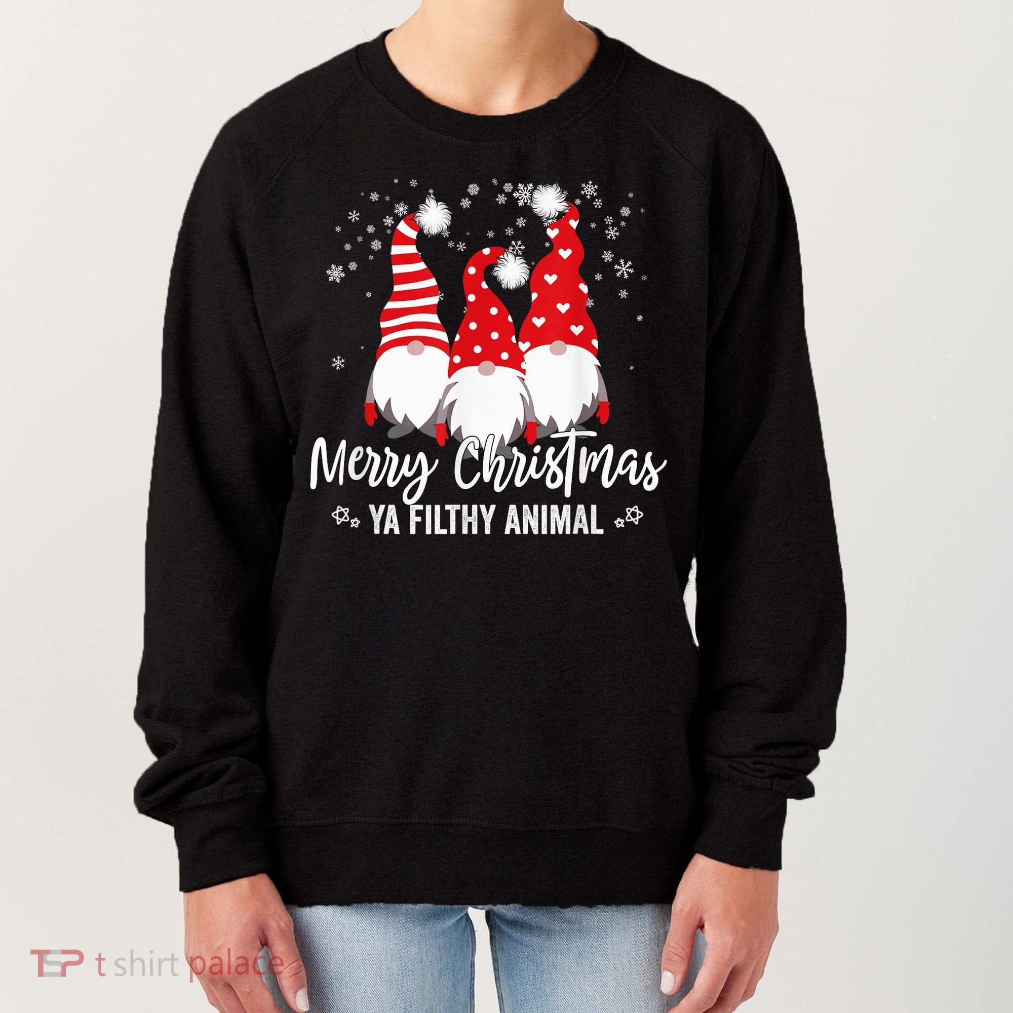 Merry Christmas Ya Filthy Animals Funny Christmas Gnome Women's Sweatshirt
