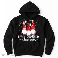 Merry Christmas Ya Filthy Animals Funny Christmas Gnome Hoodie thumb 0