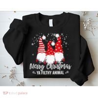 Merry Christmas Ya Filthy Animals Funny Christmas Gnome Sweatshirt thumb 2
