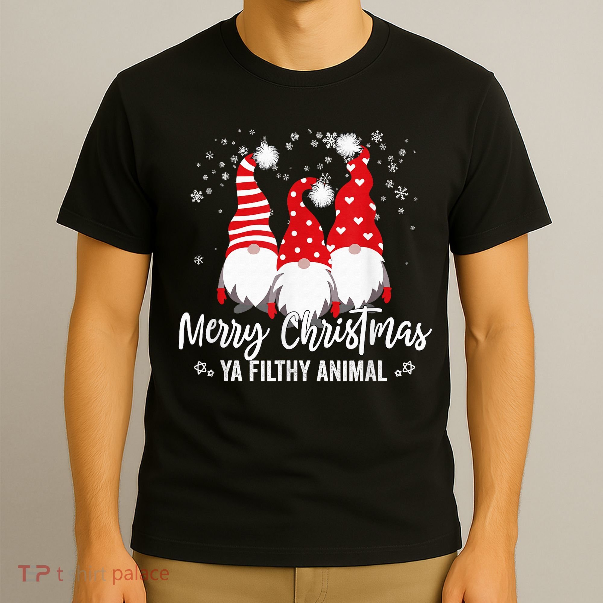 Merry Christmas Ya Filthy Animals Funny Christmas Gnome T-Shirt