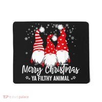 Merry Christmas Ya Filthy Animals Funny Christmas Gnome Mousepad thumb 0
