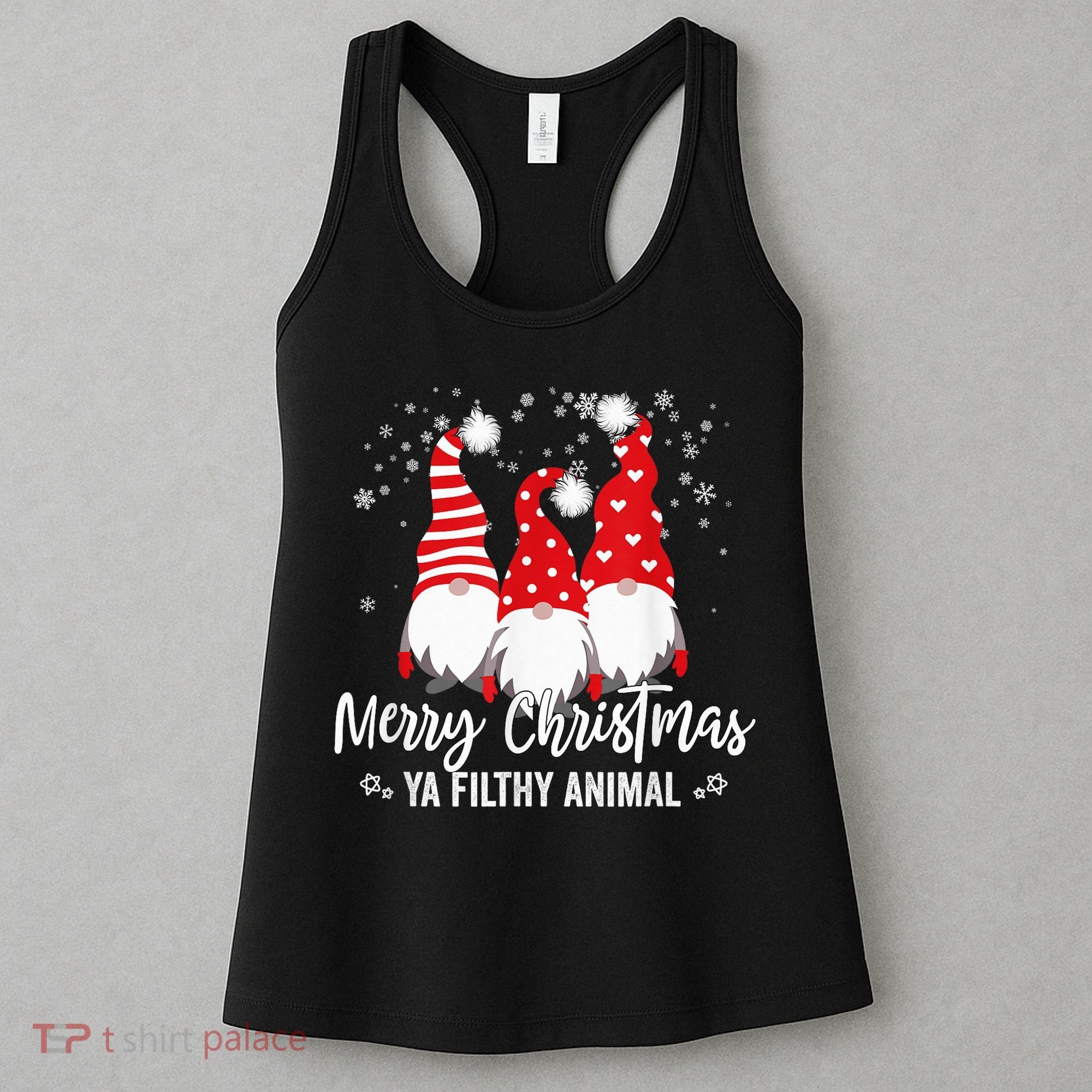Merry Christmas Ya Filthy Animals Funny Christmas Gnome Women's Tank Top