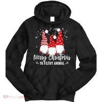 Merry Christmas Ya Filthy Animals Funny Christmas Gnome Tie Dye Hoodie thumb 0