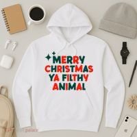 Merry Christmas Ya Filthy Animals Funny Christmas Hoodie thumb 3