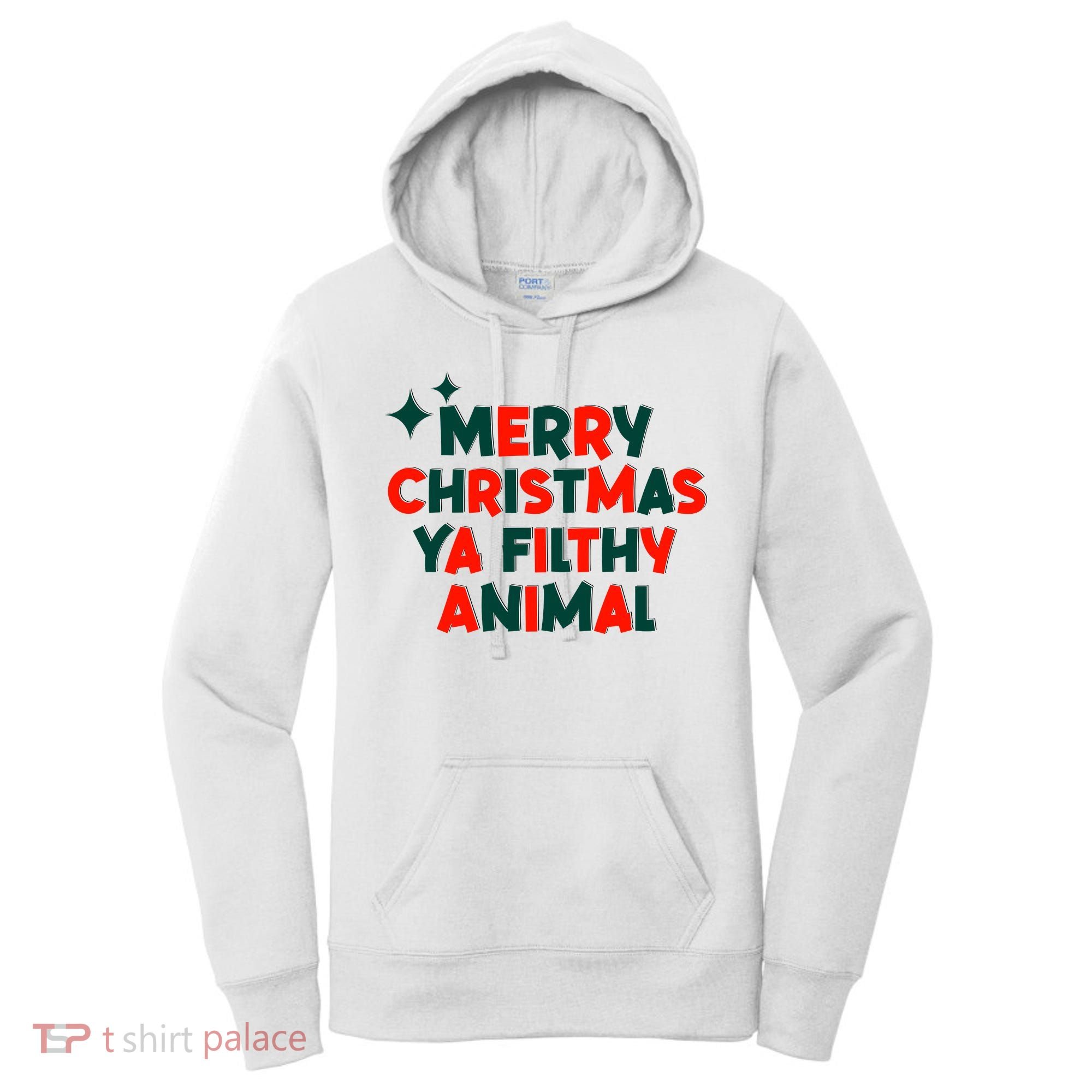 Merry Christmas Ya Filthy Animals Funny Christmas Women's Hoodie