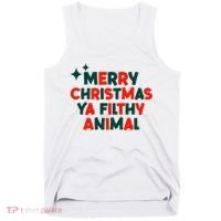 Merry Christmas Ya Filthy Animals Funny Christmas Tank Top thumb 0