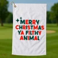 Merry Christmas Ya Filthy Animals Funny Christmas Golf Towel thumb 1