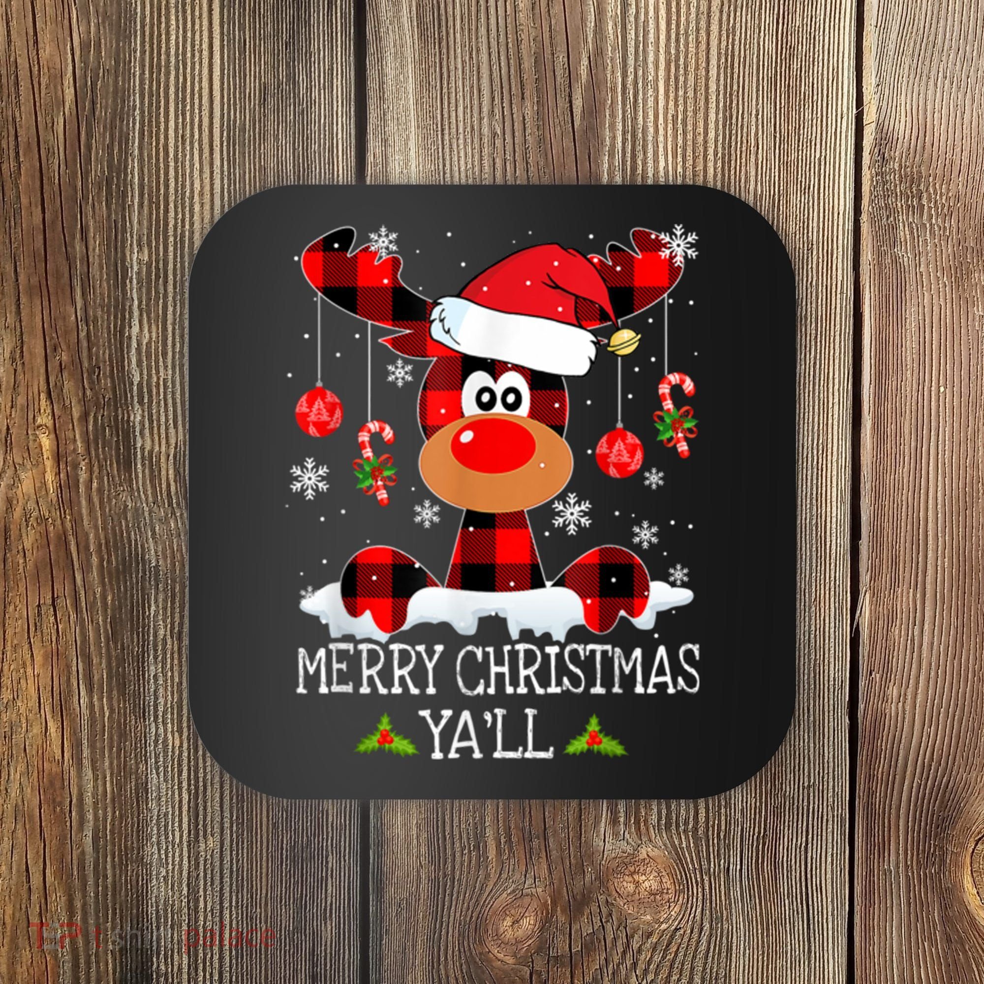 Merry Christmas Ya'll Cute Reindeer Coaster