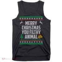 Merry Christmas You Filthy Animal Ugly Tank Top thumb 0