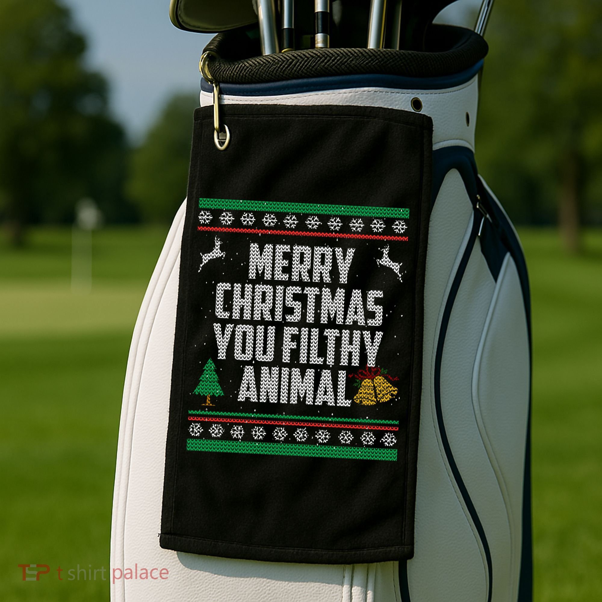 Merry Christmas You Filthy Animal Ugly Golf Towel