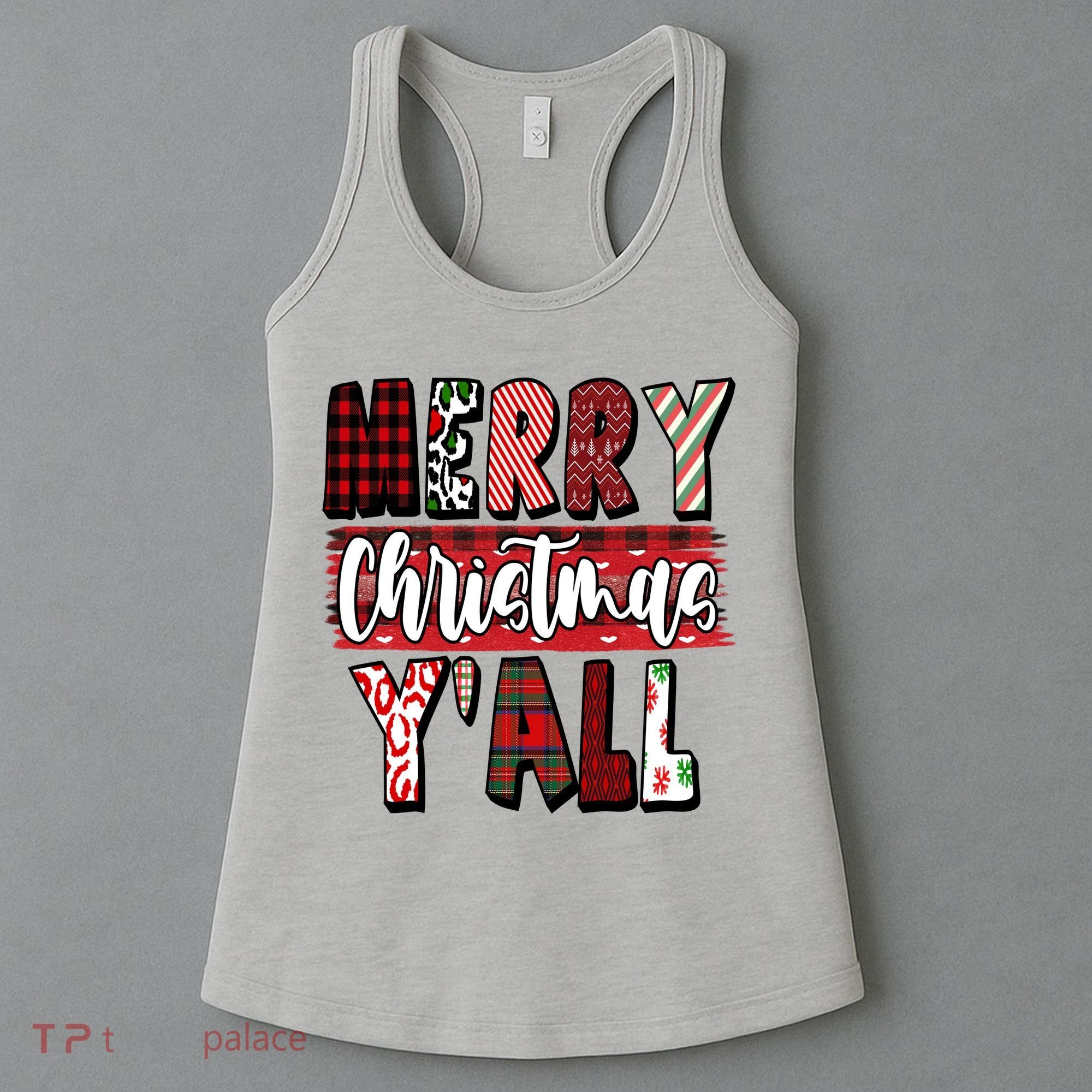 Merry Christmas Yall Holiday Festive Fun Women's Tank Top