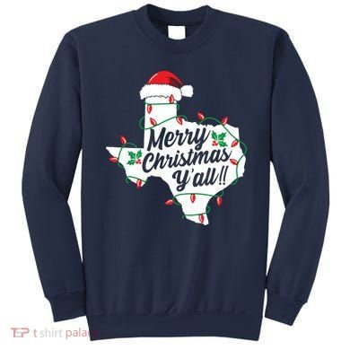 Merry Christmas Y'All Texas State Texan Sweatshirt