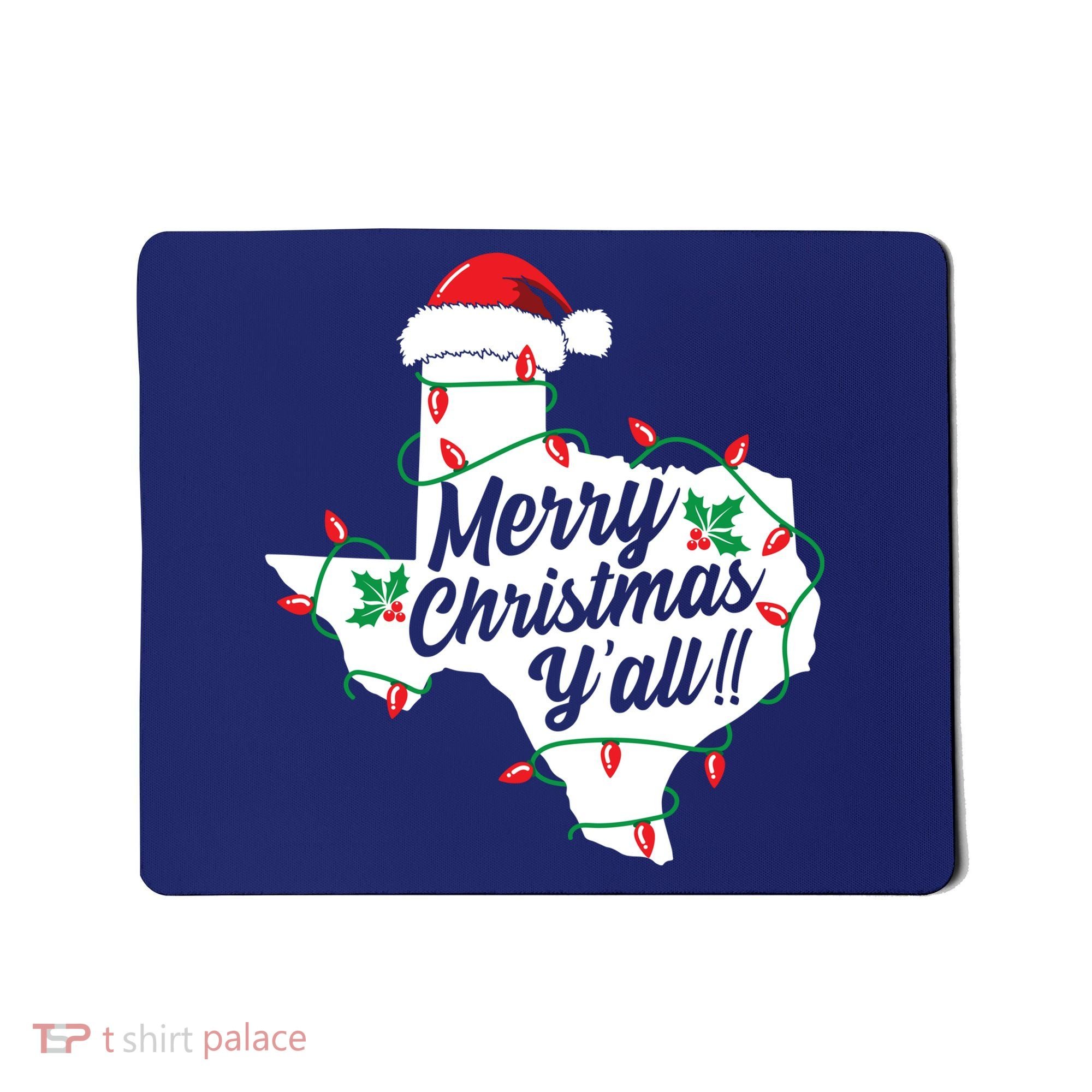 Merry Christmas Y'All Texas State Texan Mousepad