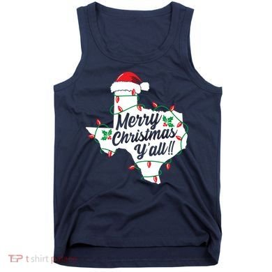 Merry Christmas Y'All Texas State Texan Tank Top