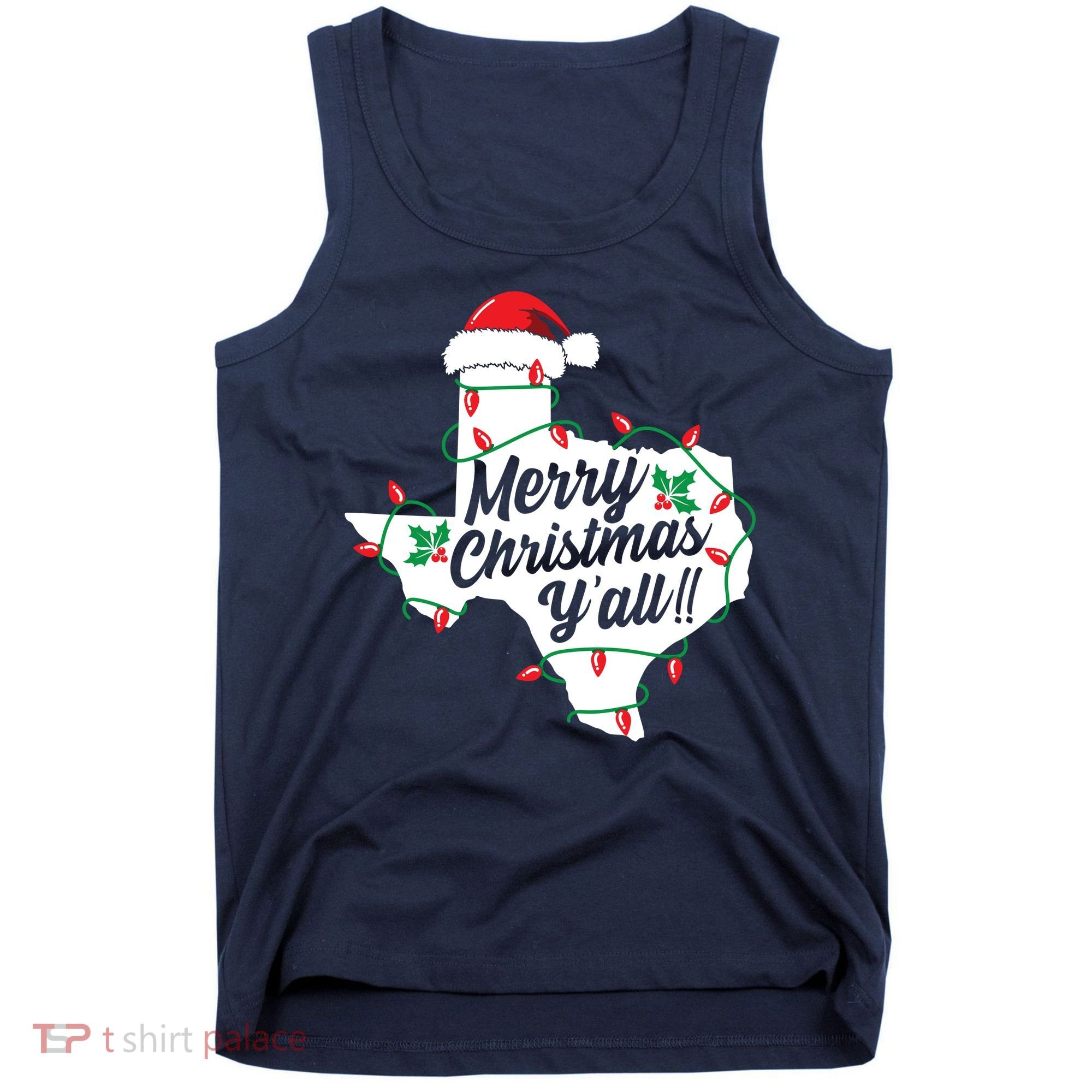 Merry Christmas Y'All Texas State Texan Tank Top