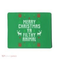 Merry Christmas Ya Filthy Animal Ugly Christmas Sweater Mousepad thumb 0