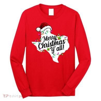 Merry Christmas Y'all Texas State Long Sleeve Shirt
