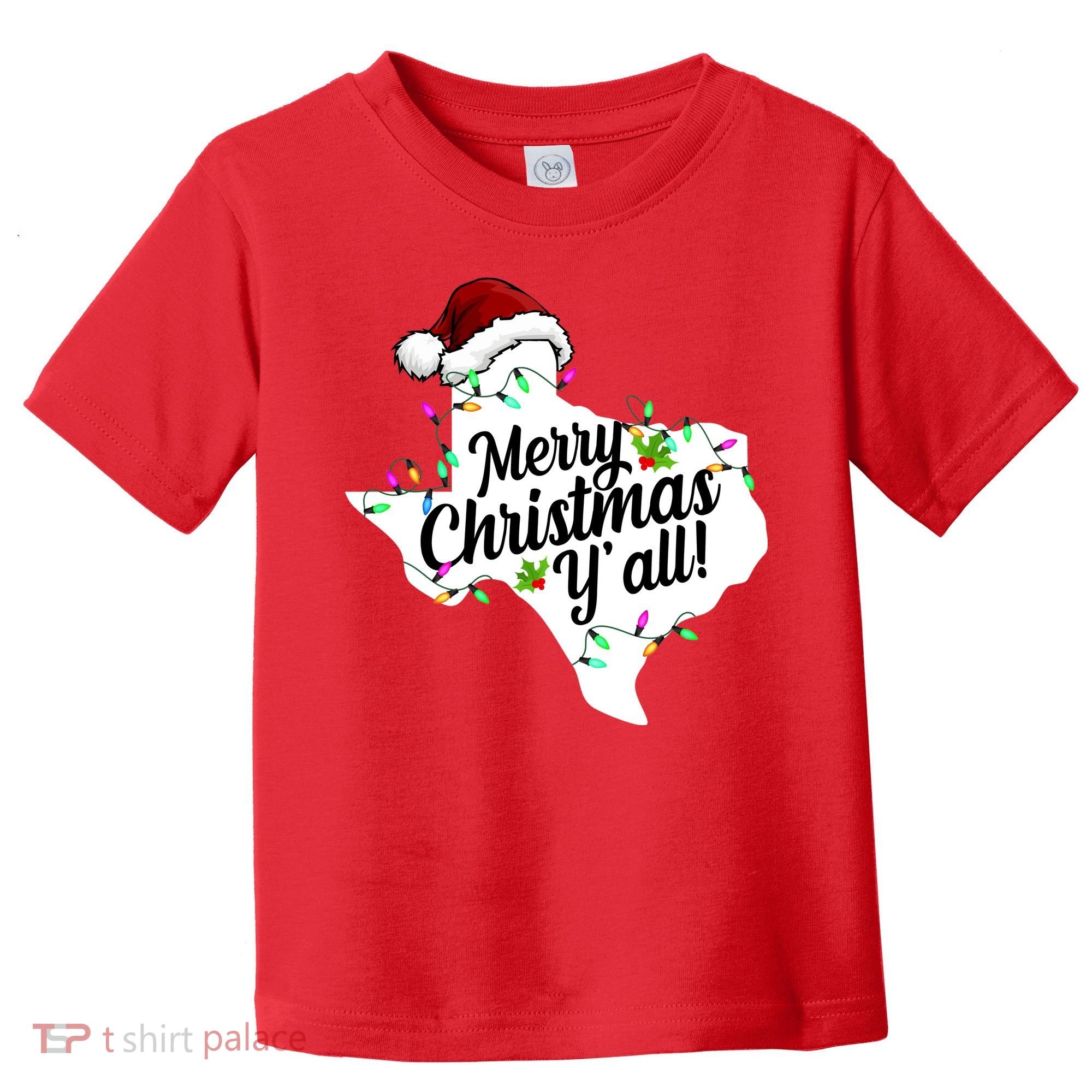 Merry Christmas Y'all Texas State Toddler T-Shirt