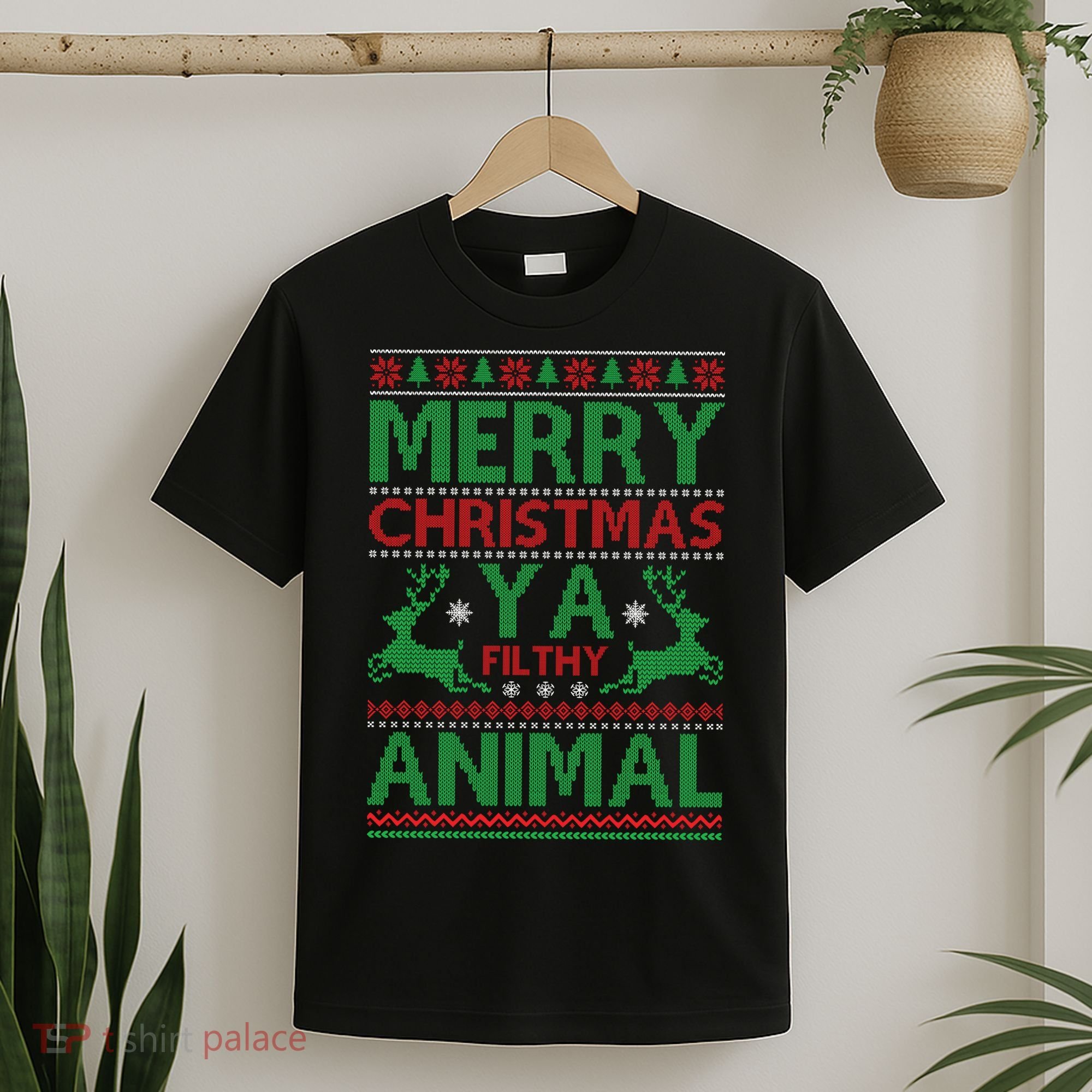 Merry Christmas Ya Filthy Animal Ugly Christmas T-Shirt