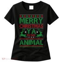 Merry Christmas Ya Filthy Animal Ugly Christmas Women's T-Shirt thumb 0