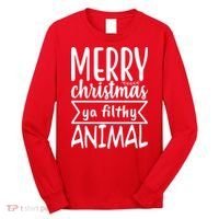 Merry Christmas Ya Filthy Animal Funny Holiday Long Sleeve Shirt thumb 0