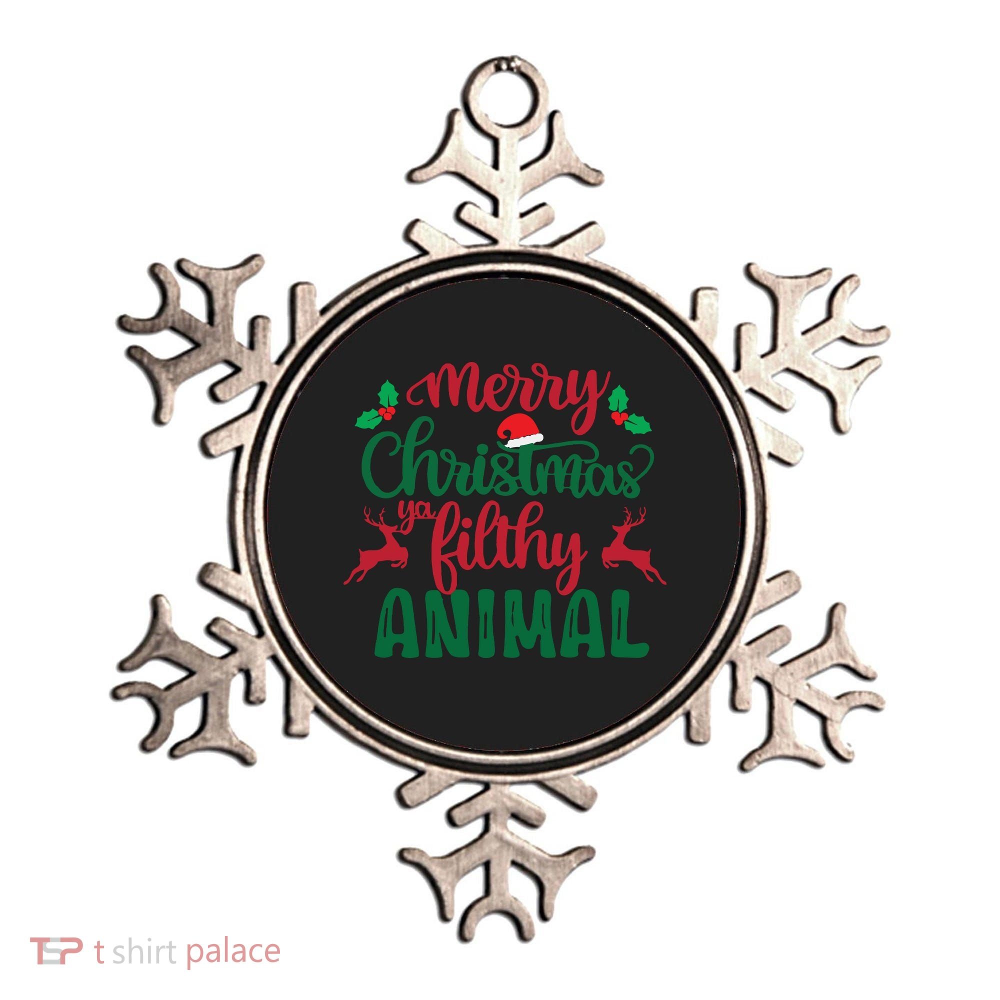 Merry Christmas Ya Filthy Animal Ornament