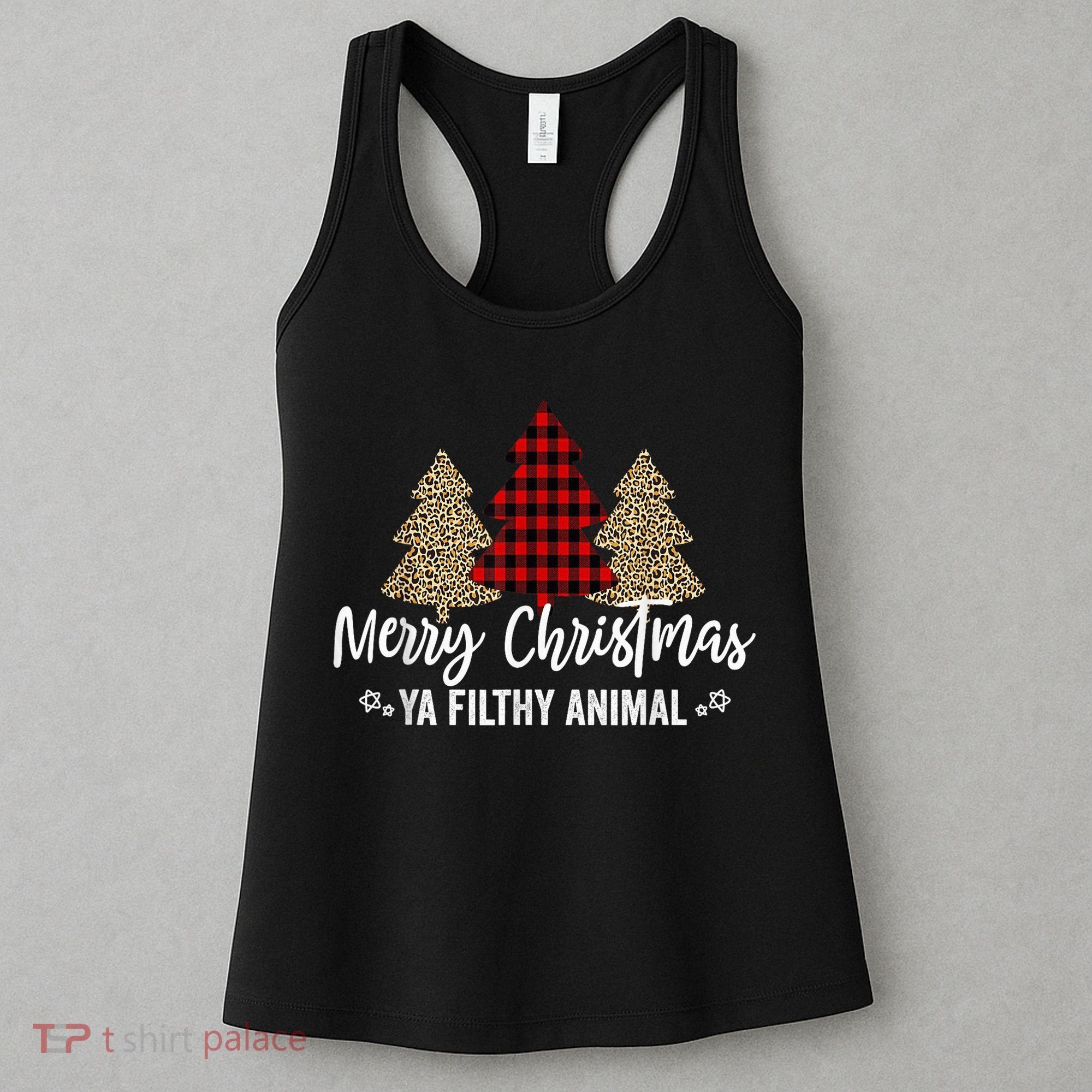 Merry Christmas Ya Filthy Animals Funny Christmas Women's Tank Top