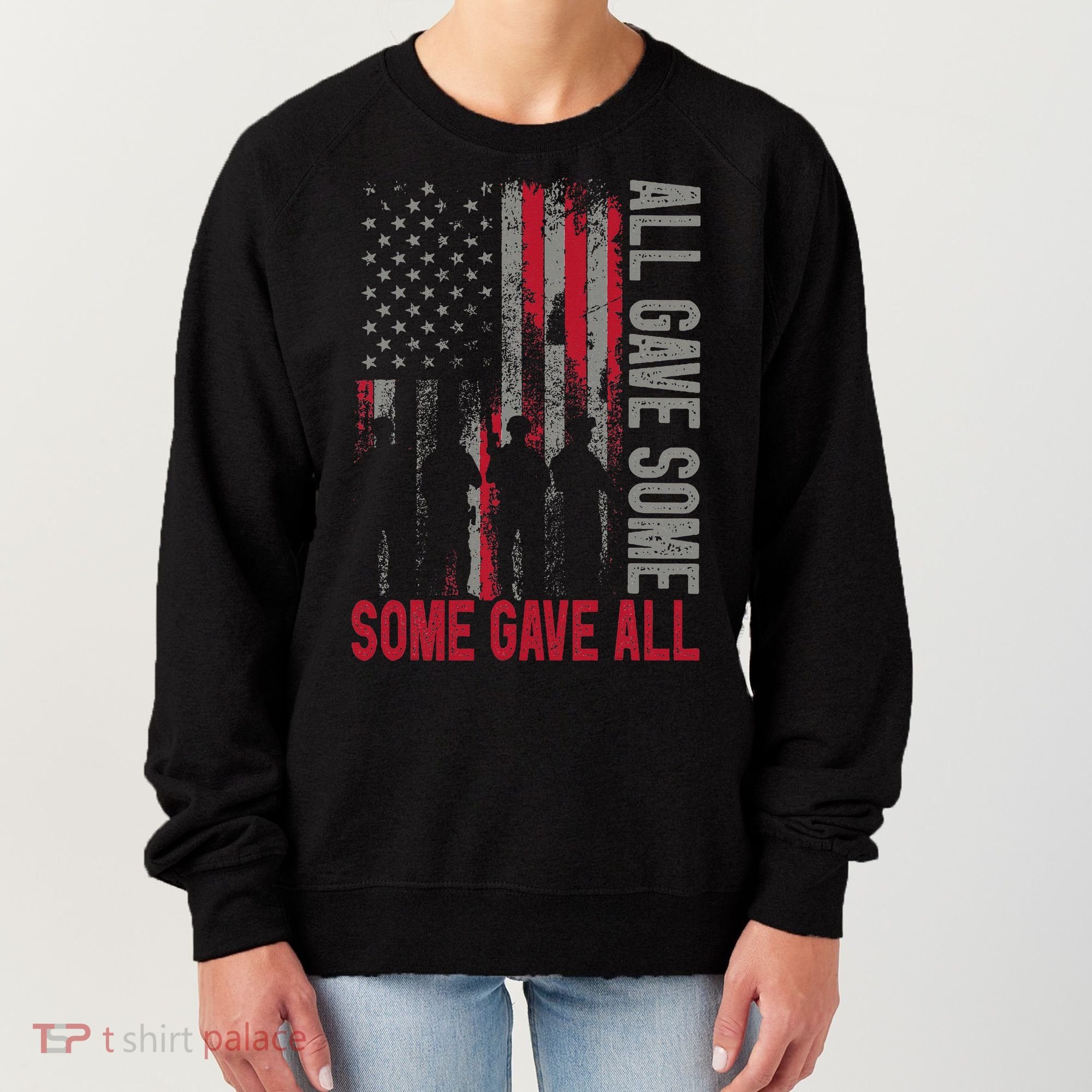 Memorial Day 2024 All Gave Some Some Gave All Veteran Women's Sweatshirt