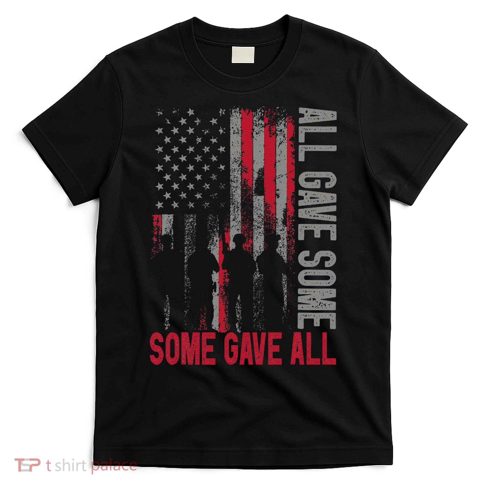 Memorial Day 2024 All Gave Some Some Gave All Veteran T-Shirt