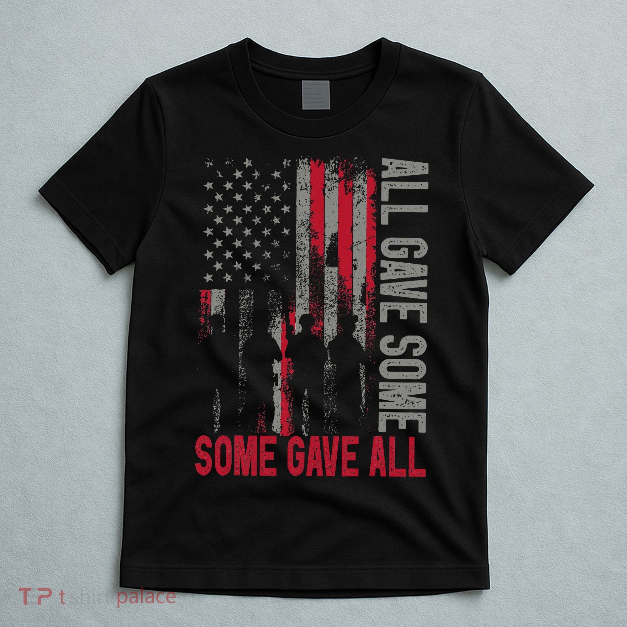 Memorial Day 2024 All Gave Some Some Gave All Veteran T-Shirt