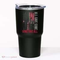 Memorial Day 2024 All Gave Some Some Gave All Veteran Tumbler thumb 0