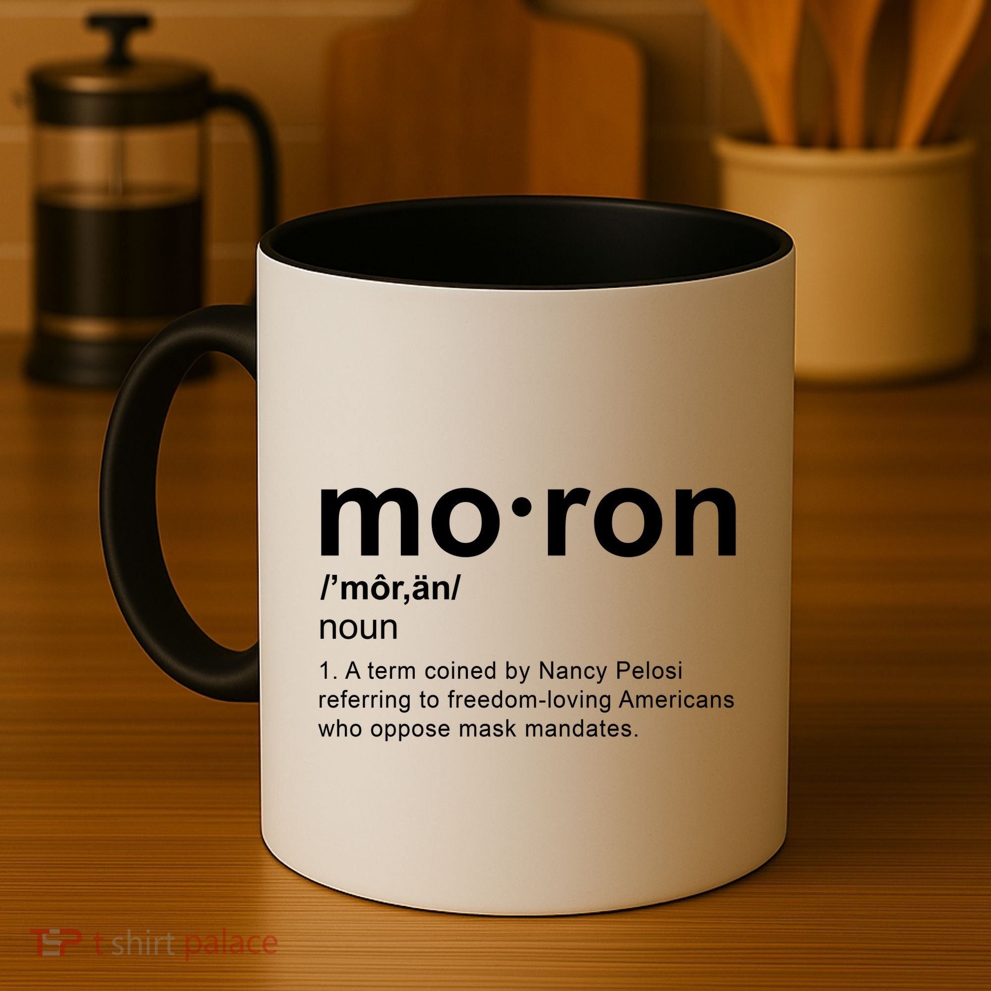 Moron Definition Anti Nancy Pelosi Funny Republican Coffee Mug