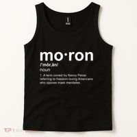 Moron Definition Anti Nancy Pelosi Funny Republican Tank Top thumb 2