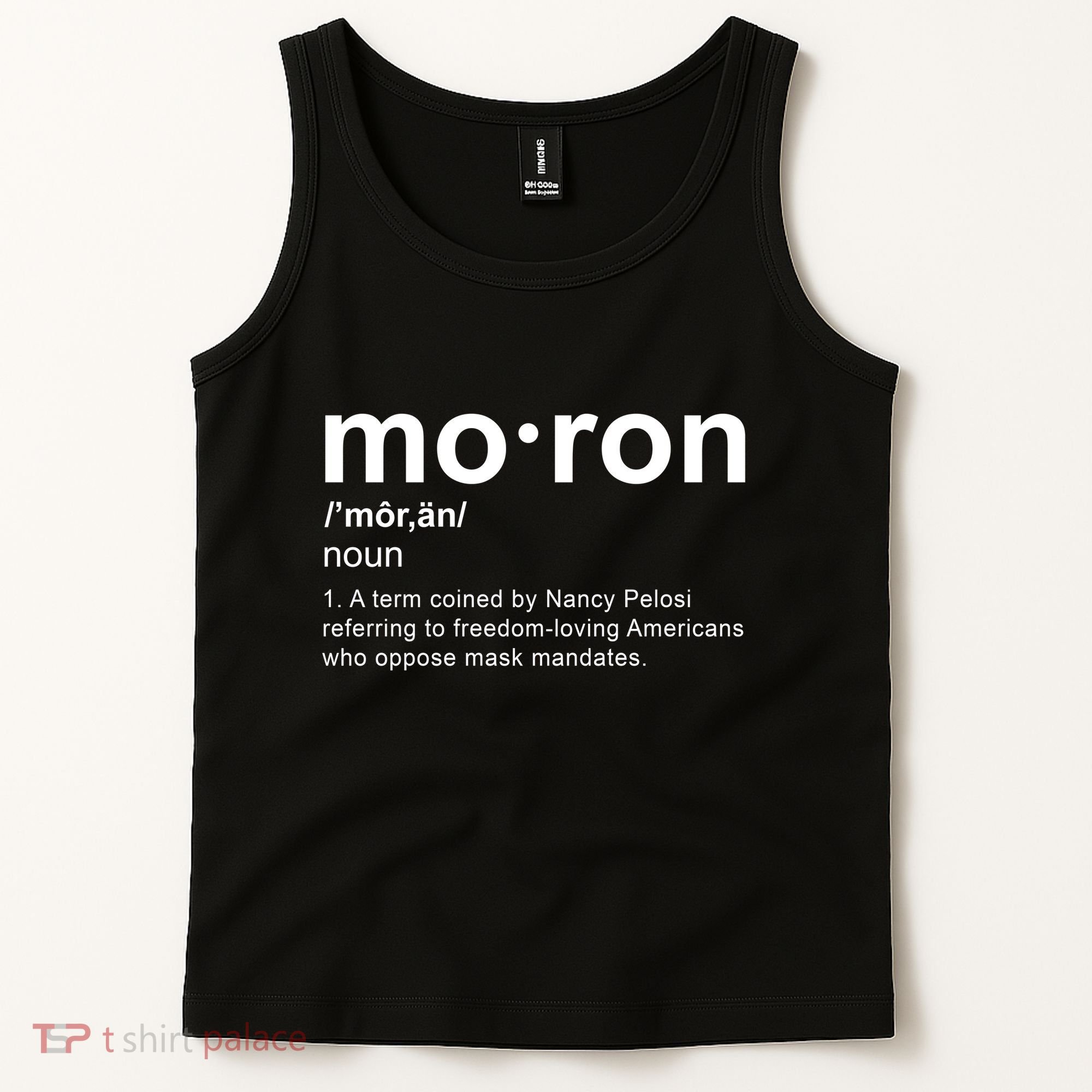 Moron Definition Anti Nancy Pelosi Funny Republican Tank Top