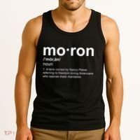 Moron Definition Anti Nancy Pelosi Funny Republican Tank Top thumb 3