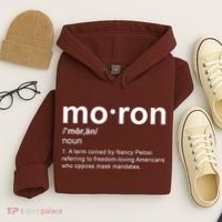 Moron Definition Anti Nancy Pelosi Funny Republican Hoodie thumb 4