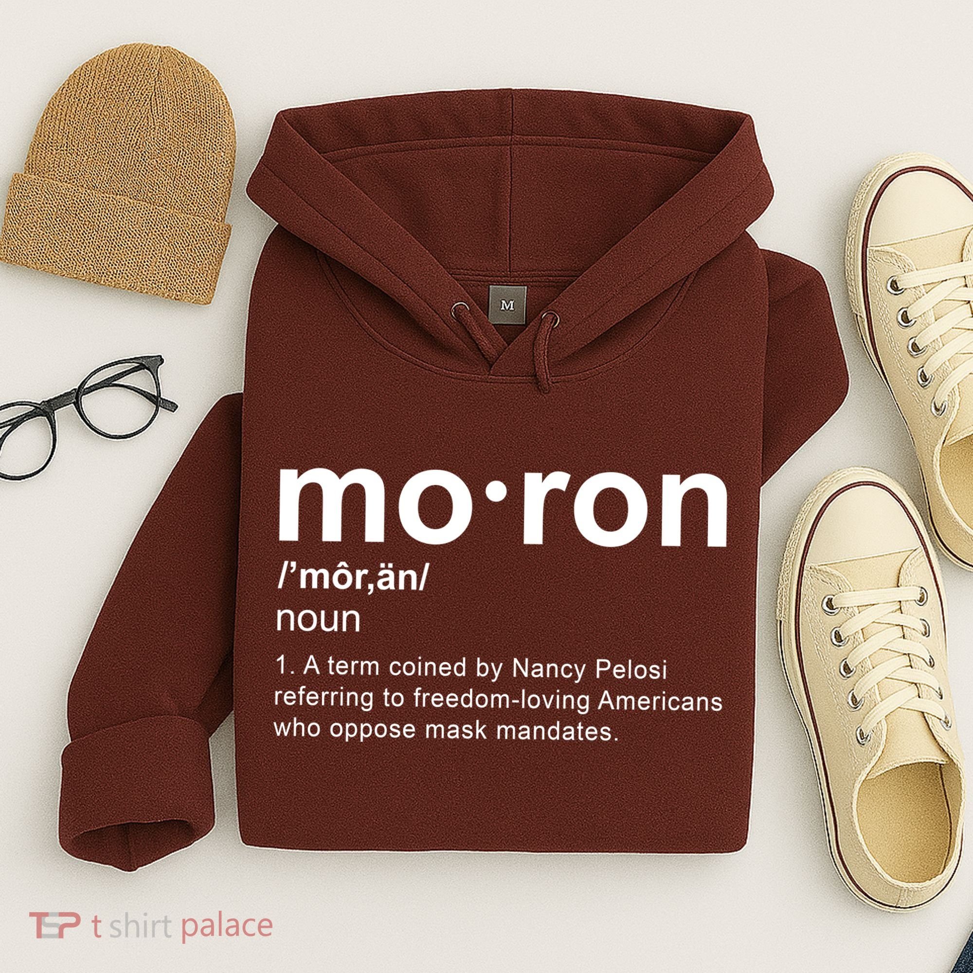 Moron Definition Anti Nancy Pelosi Funny Republican Hoodie
