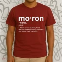 Moron Definition Anti Nancy Pelosi Funny Republican T-Shirt thumb 3