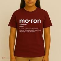Moron Definition Anti Nancy Pelosi Funny Republican T-Shirt thumb 4
